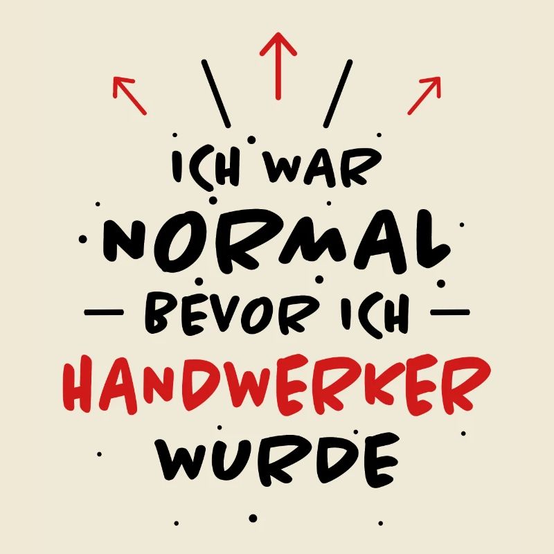 Handwerker Spruch Heimwerker Handwerker Geschenk