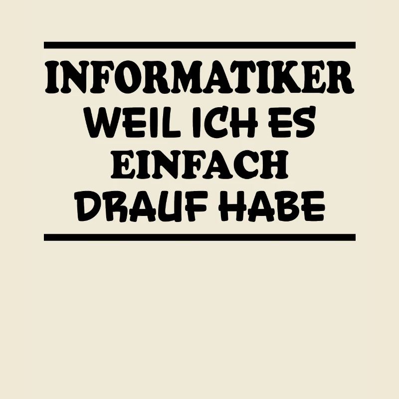 Informatiker Spruch Lustige Programmierer Geschenk