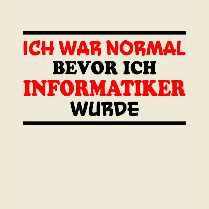 Informatiker Spruch Lustige Programmierer Geschenk
