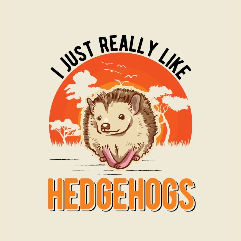 J’aime vraiment Hedgehogs Hedgehogs Hedgehog