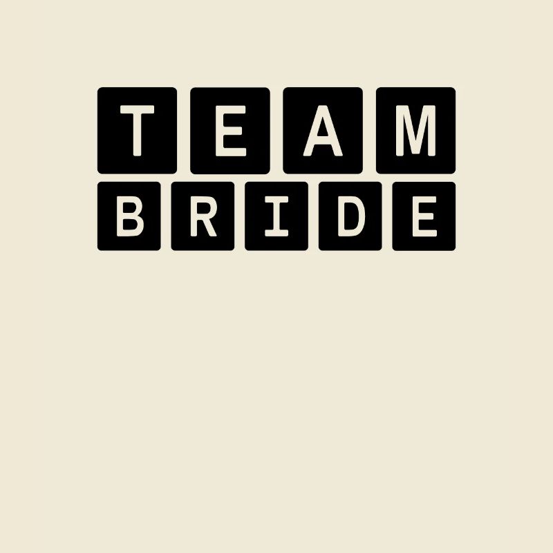 team bride Team Bride