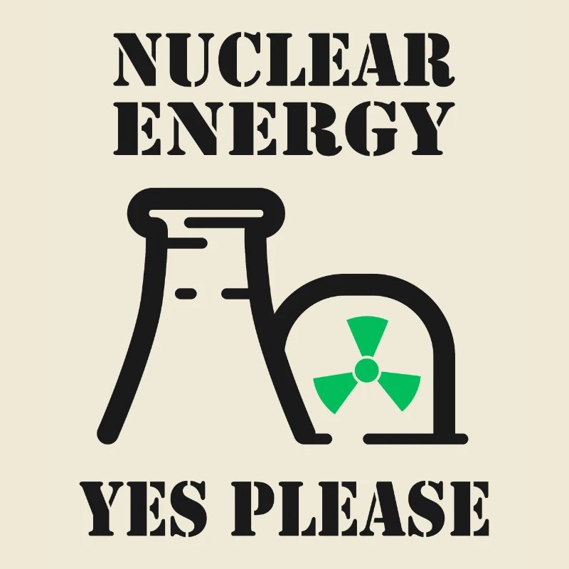 Kernenergie, Ja bitte, Atomkraft