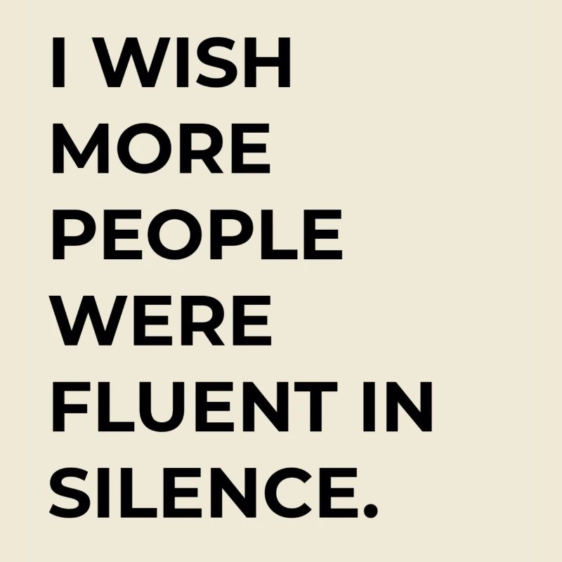 fluent silence