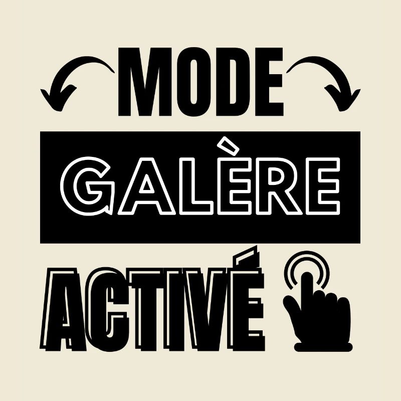 mode galère activé