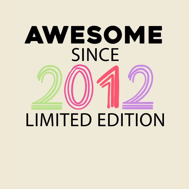 Fantastic since 2012 - Vintage 2012
