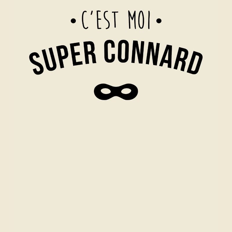 Super connard