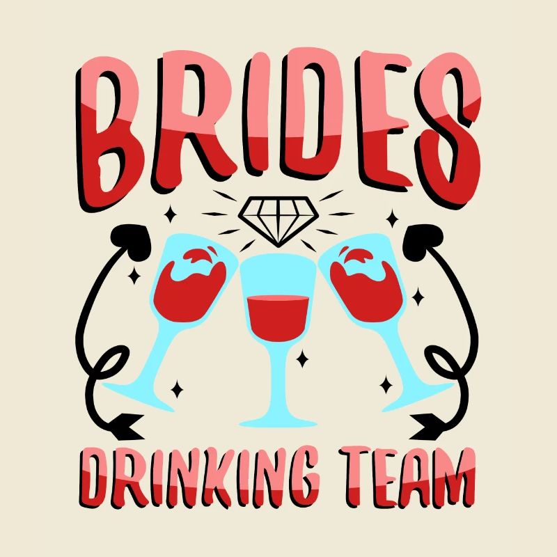 Brides Drinking Team