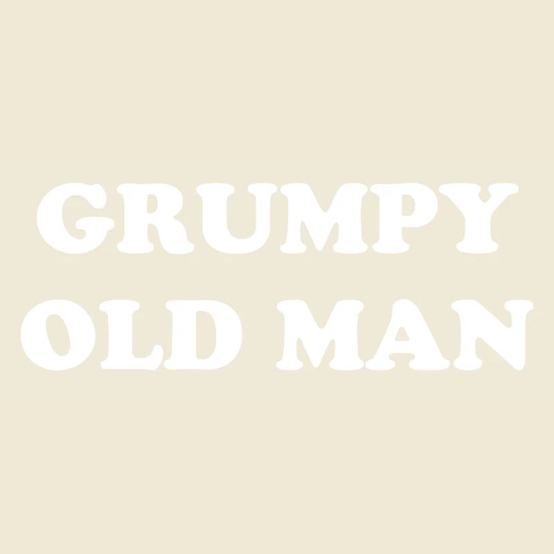 Grumpy Old Man