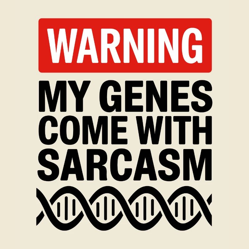 Sarcasm Genes DNA Genetics