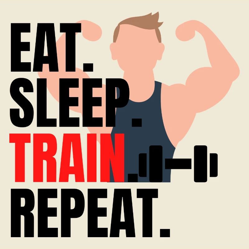 eat sleep, train repeat