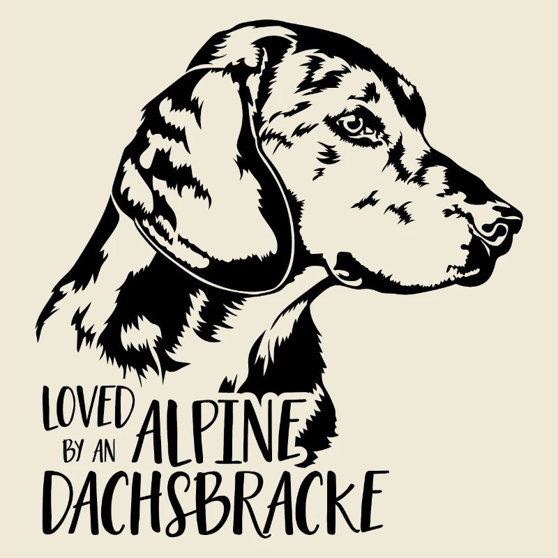 Loved by ALPINE DACHSBRACKE Hundespruch Wilsigns