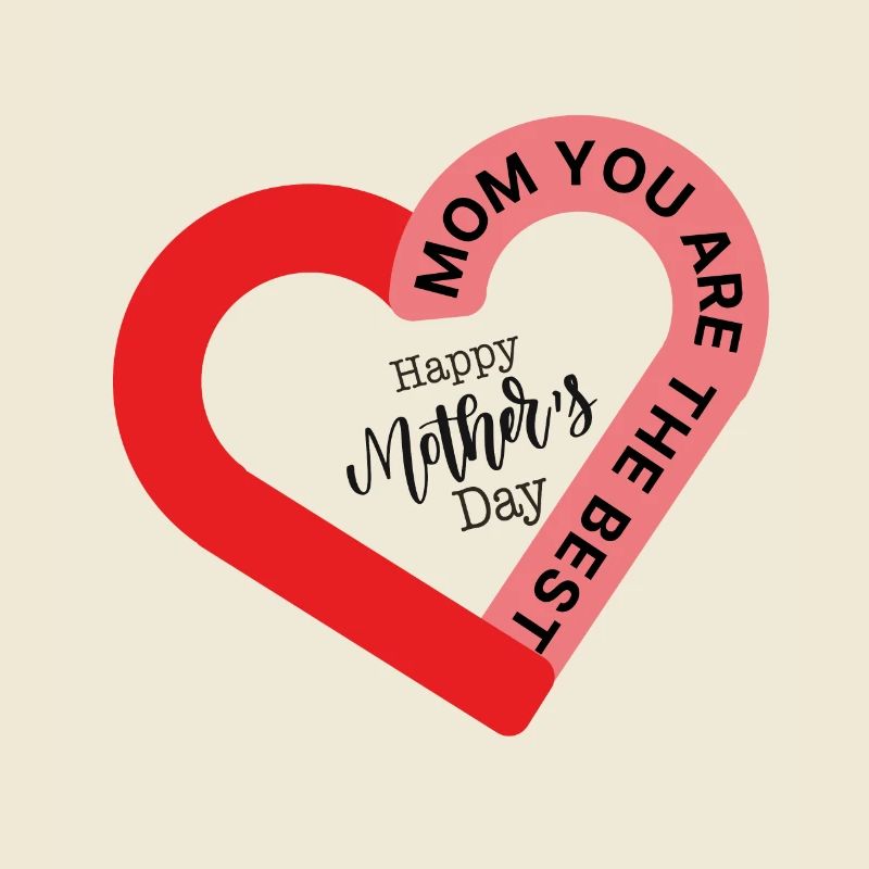MAMA, DU BIST DIE BESTE - ALLES GUTE ZUM MUTTERTAG