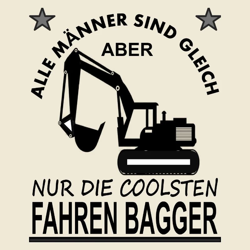 Baggerfahrer Bagger fahren Bagger Spruch Geschenk