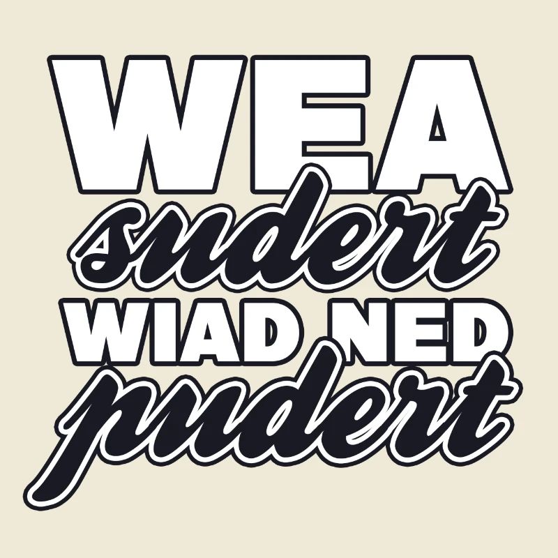 Wea sudert....