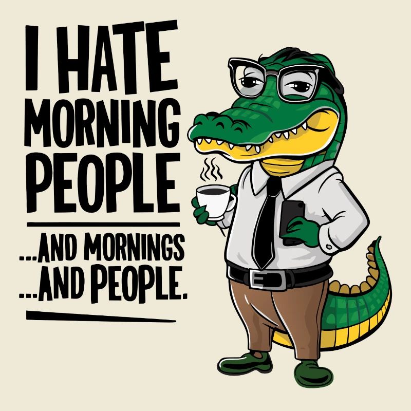 First coffee grumpy crocodile with coffee cup