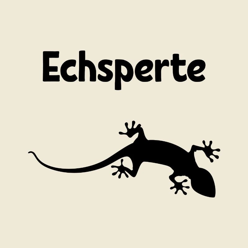 Echsperte Gift Saying Reptiles Lizard