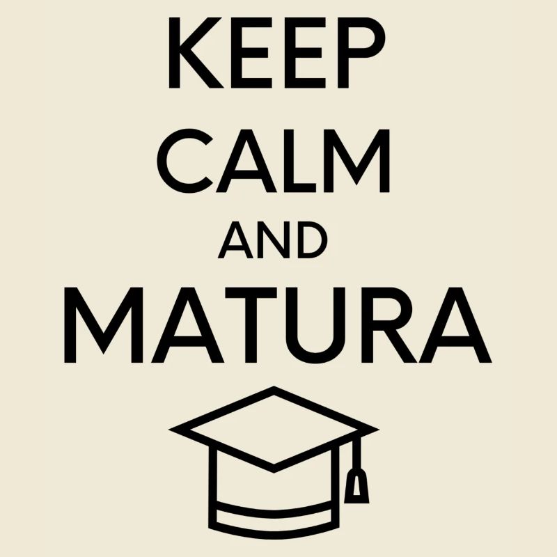 Keep Calm Matura
