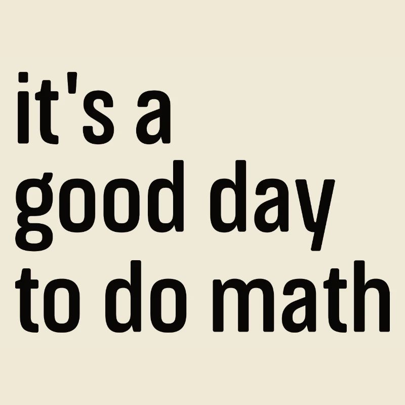 Math Mathematics Mathematician School Nerd Gift