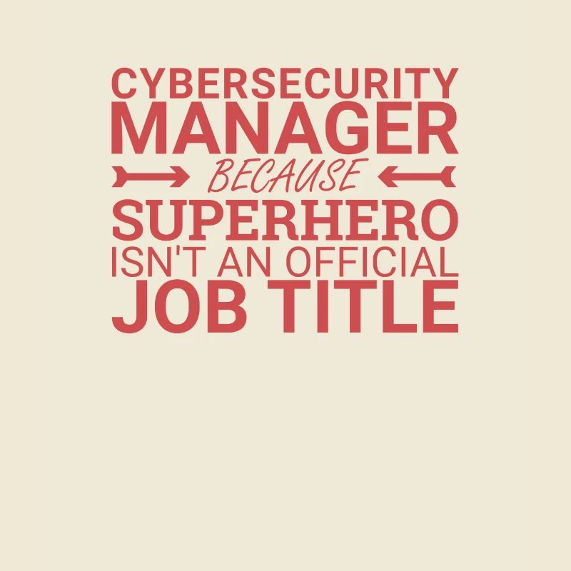 "Cybersecurity Manager Superhero | Cybersecurity"