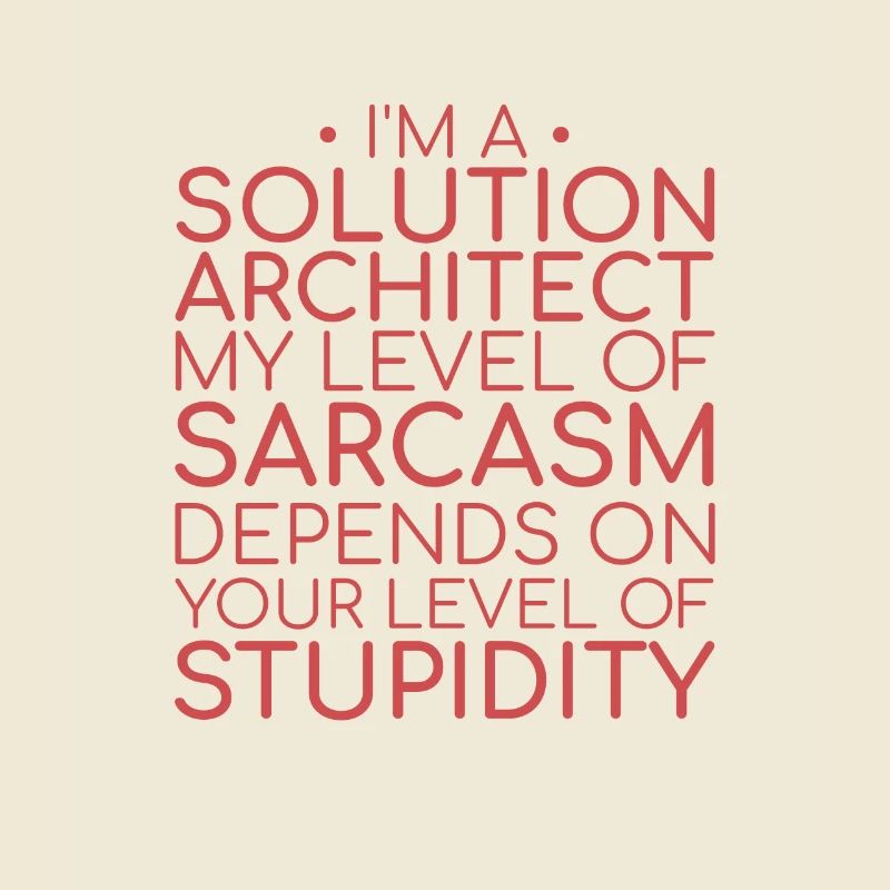 | de sarcasme de l’architecte de solutions Solution Architecture