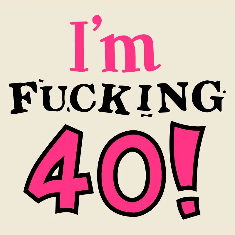 40. Geburtstag - Geburtstagskind - vierzig - 2C