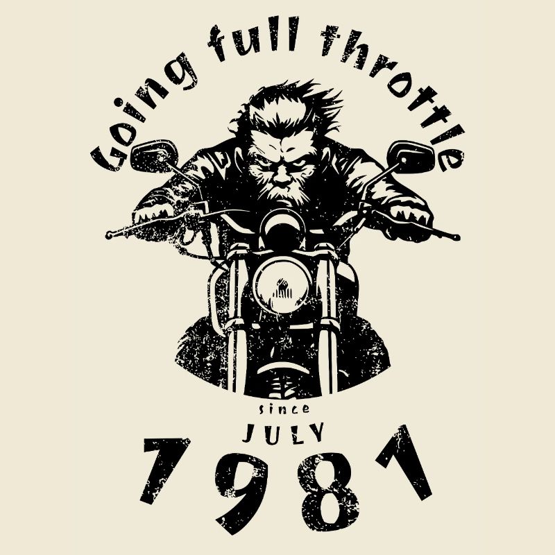 44. Geburtstag Going full throttle since 07/1981