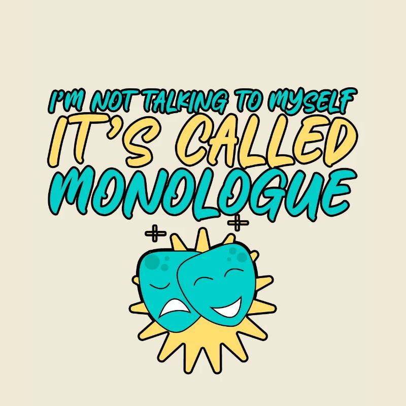 Je ne me parle pas à moi-même, ça s’appelle Monologue 4