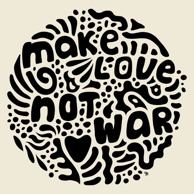 Make Love Not War (schwarz)