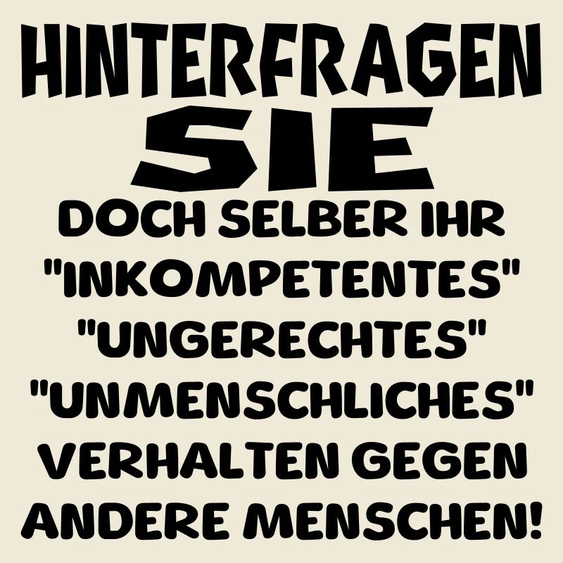 hinterfragen sie doch selber