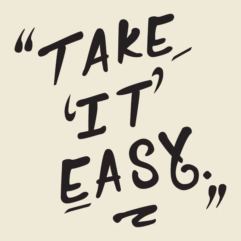 TAKE IT EASY EN NOIR