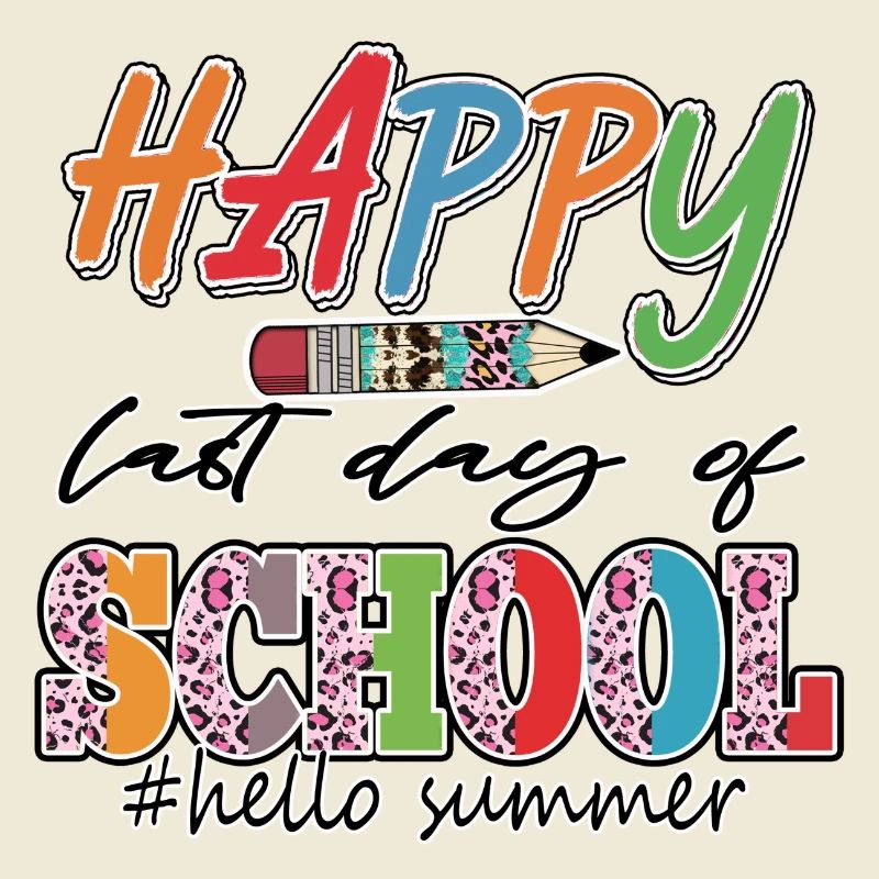 Joyeux dernier jour d’école