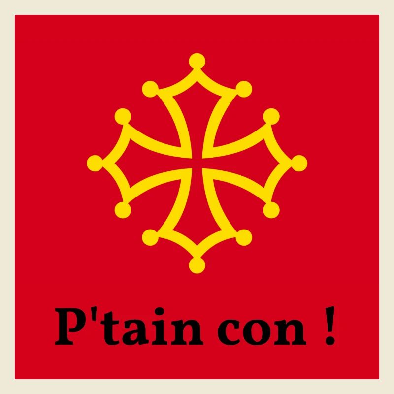 P'tain con!