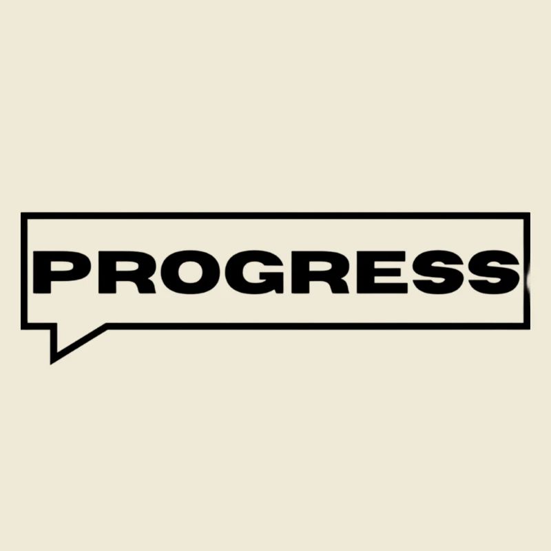 Progress