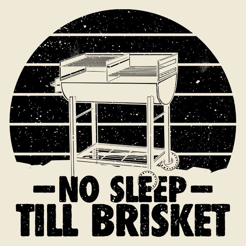 No Sleep Till Brisket - Perfektes BBQ-Geschenk