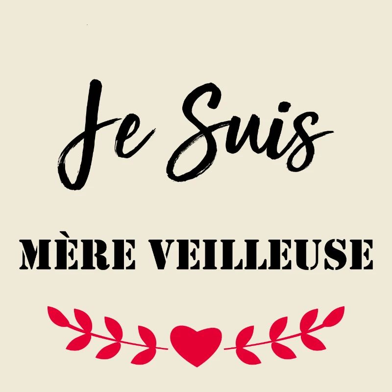 Je suis mère-veilleuse