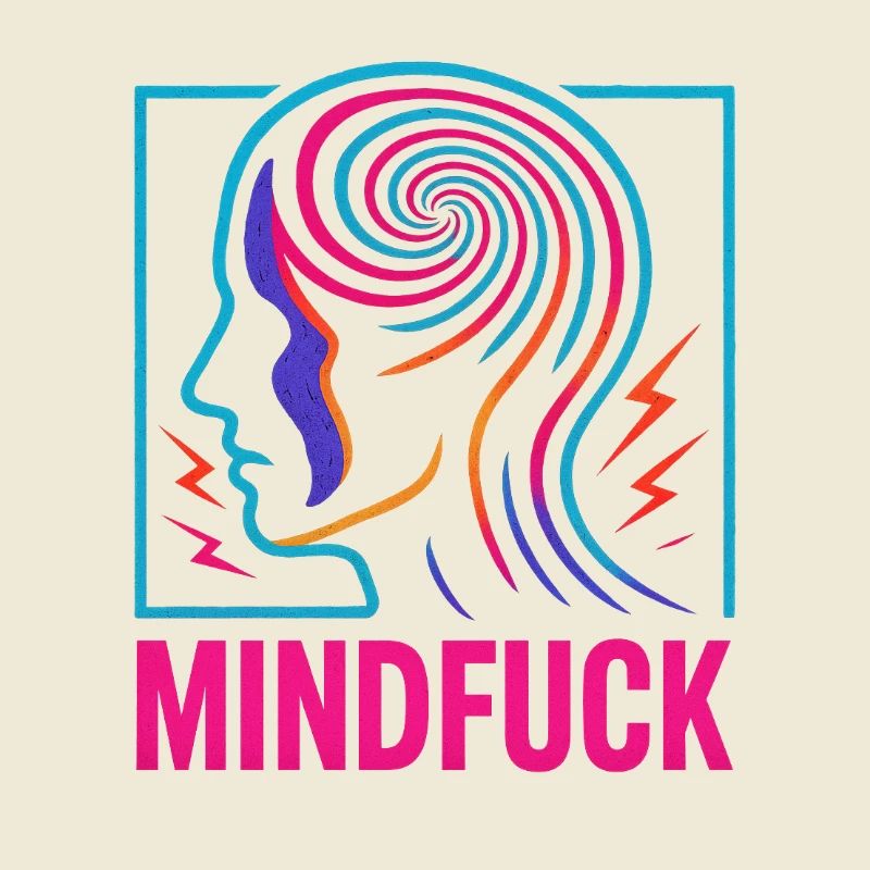 Mind Fuck