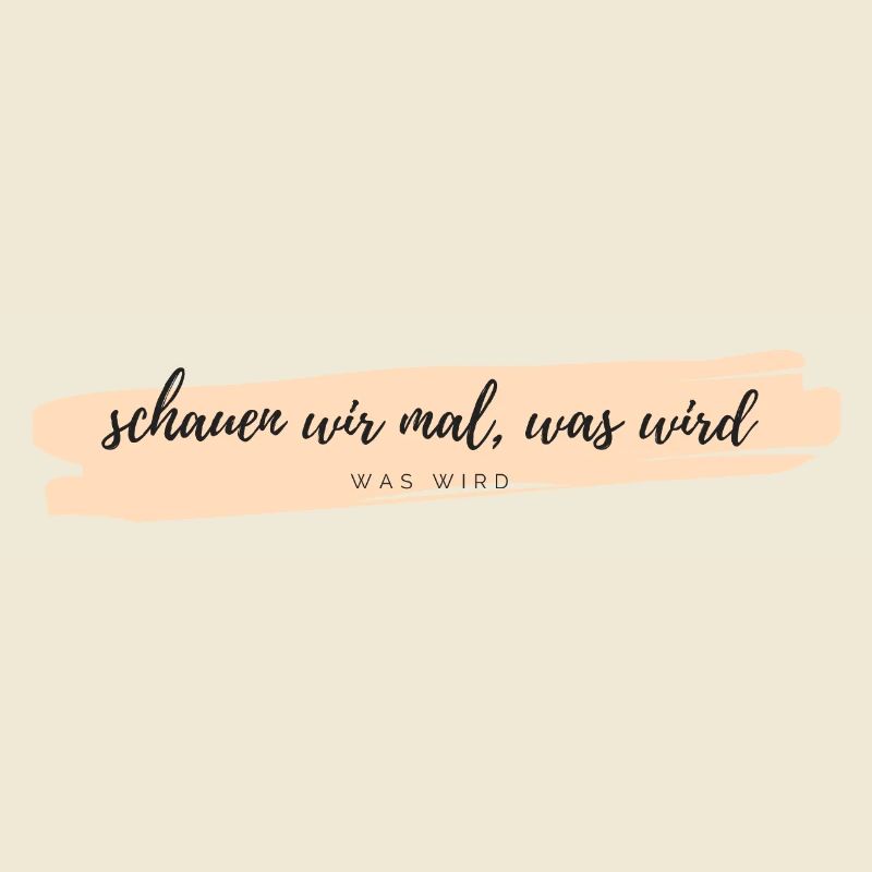 schauen wir mal was wird
