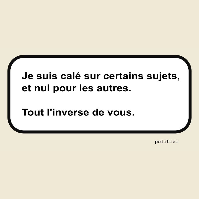 Je suis calé