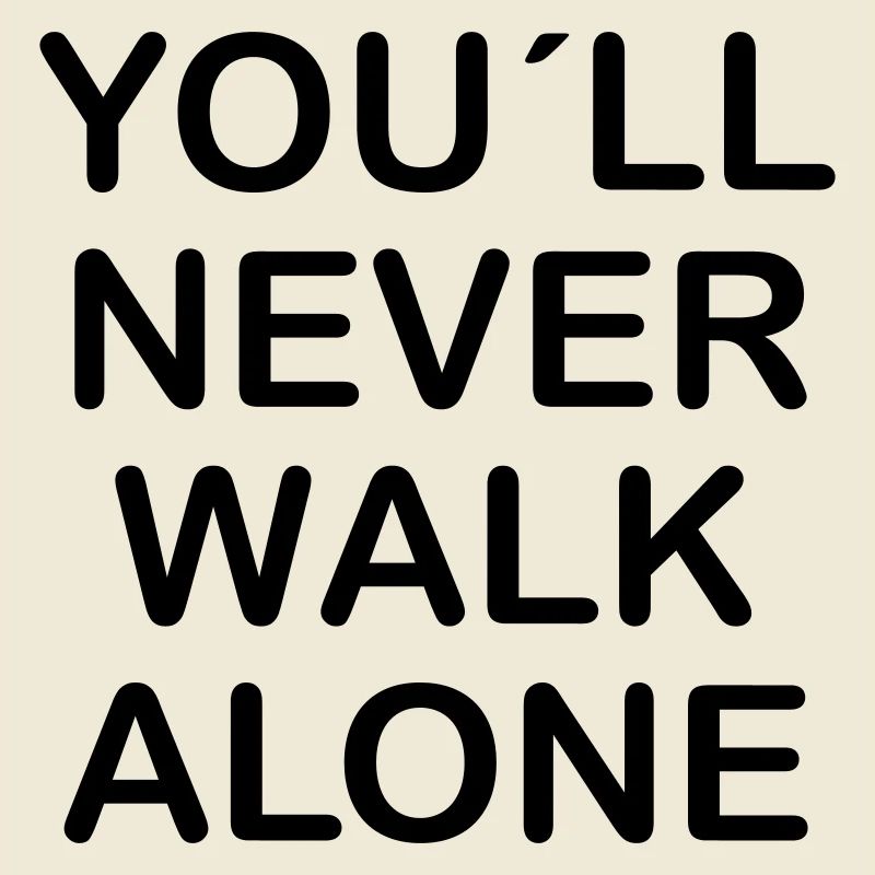 you ll never walk alone