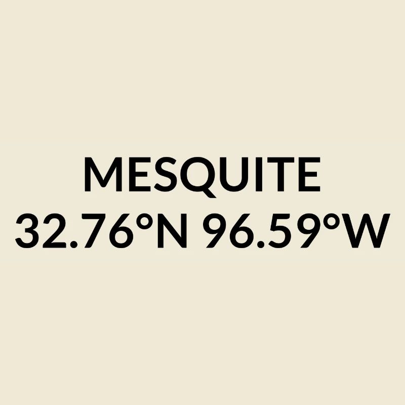 Mesquite, Texas, USA Coordinates