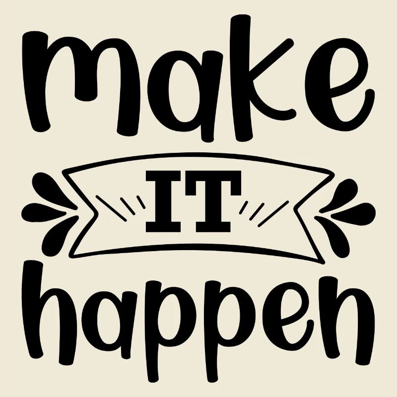 Make it happen - citation positive