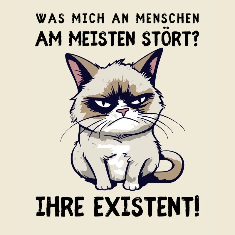 Deine Existenz - Mies gelaunte Katze mit Hassblick