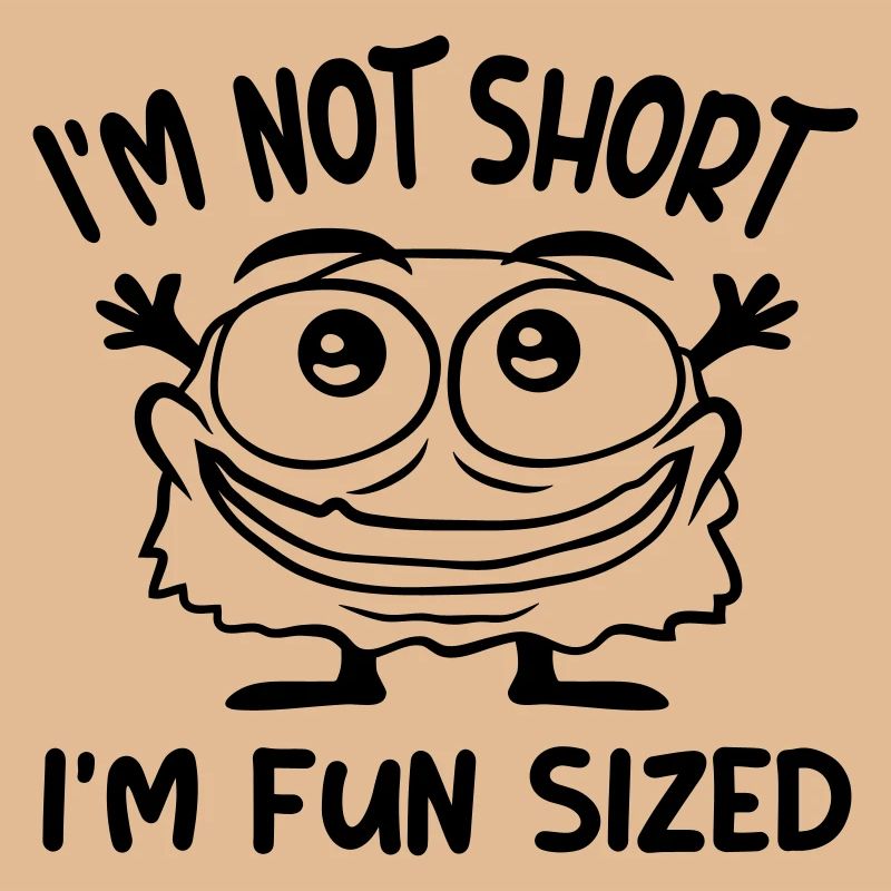 Not short fun sized