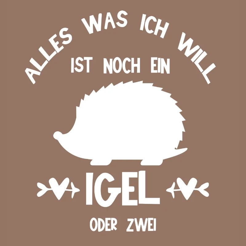 Alles Was Ich will Ist Noch Ein Igel