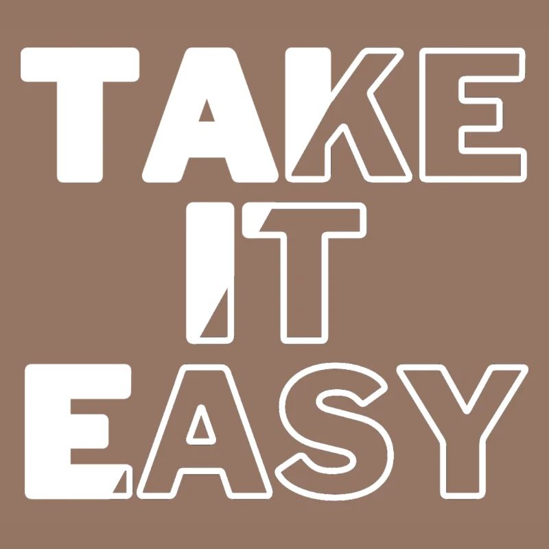 Take it Easy