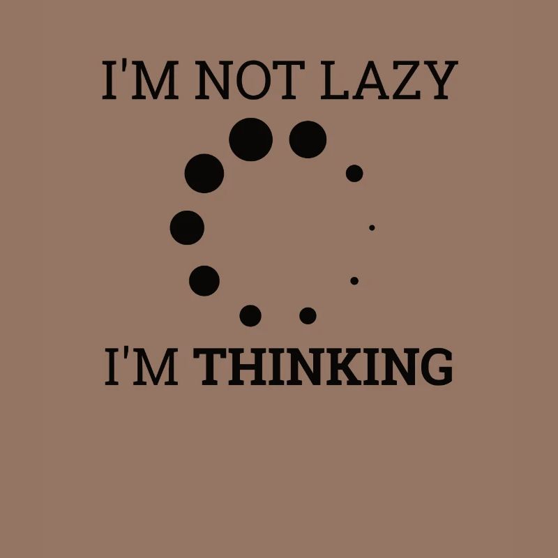 "Not Lazy, thinking" | Computer, Computer Science
