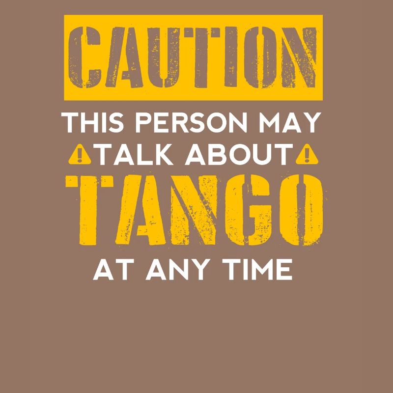 CAUTION - Tango fan