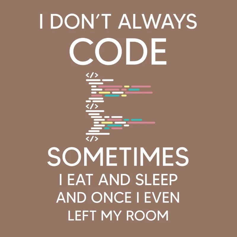 Je ne code pas toujours pour programmer du codage amusant