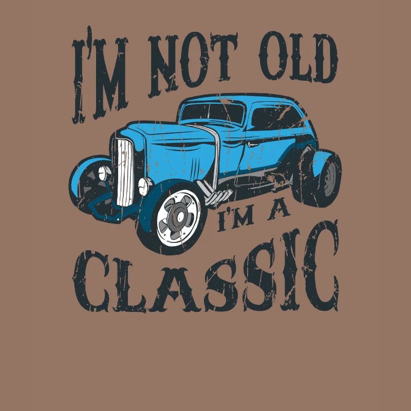 Ich bin nicht alt Ich bin ein Oldtimer - Oldtimer
