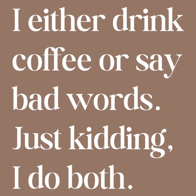 Ich trinke entweder Kaffee oder...